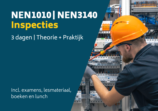 NEN 1010 NEN3140 Inspecties